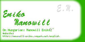 eniko manowill business card